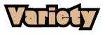 Variety